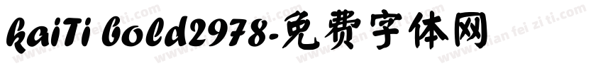 kaiTi bold2978字体转换